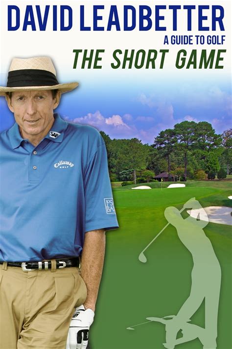 David Leadbetter Golf The Short Game Wisdom Library