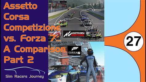 Assetto Corsa Competizione Vs Forza A Comparison Part Youtube