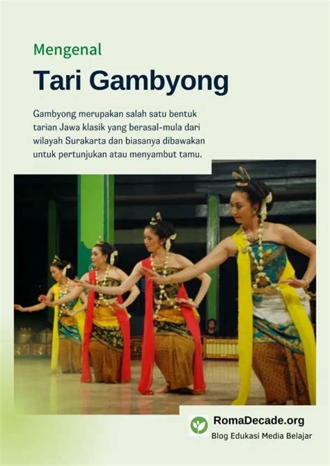 TARI GAMBYONG Sejarah Properti Gerakan Dan Pola Lantai Penari