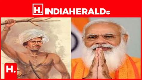 PM Modi Remembered Bhagwan Birsa Munda