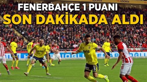 Fenerbah E A R Yaral S Per Lig Hafta Puan Durumu Ve Fikst R