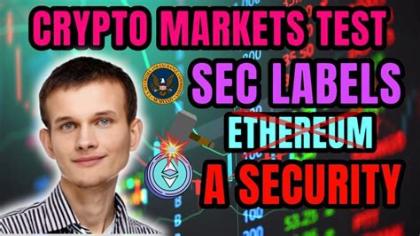 Sec Labels Ethereum A Security Crypto Markets Test The Bottom Cardano