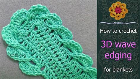 Wave Crochet Pattern How To Crochet 3d Wave Edging For Blankets Free