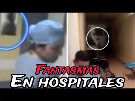 5 VIDEOS ATERRADORES EN HOSPITALES Si Eres Sensible No Lo Veas YouTube