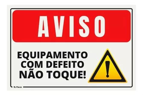 Placa Aviso Equipamento Defeito Não Toque 30x20 Cm Parcelamento