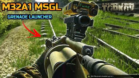 Tarkov The Best Grenade Launcher M32a1 Msgl Highlights Youtube