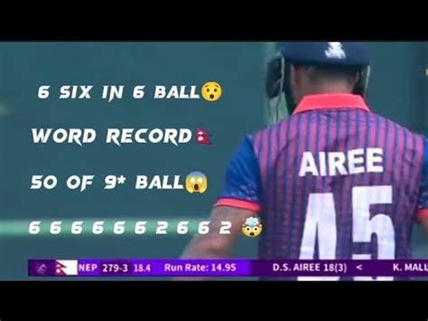 Ll Dipendra Singh Airee 50 In 9 Balls Ll 6 Ball 6 Sixes Ll Fastest