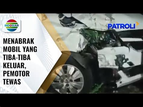 Pengendara Motor Tewas Usai Menabrak Mobil Yang Tiba Tiba Keluar Dari