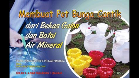 MEMBUAT POT CANTIK DARI BEKAS GALON AIR MINERAL P5 YouTube