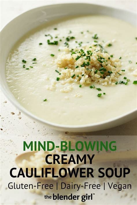 Easy Creamy Cauliflower Soup Vegan Paleo Friendly The Blender