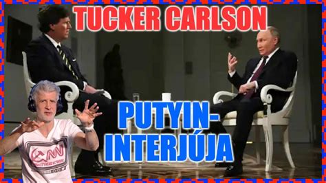 Putyin interjú Tucker Carlson Politikai Hobbista 24 02 18 1 YouTube