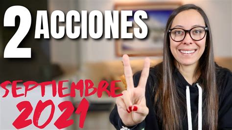 2 Acciones Para Comprar En Septiembre YouTube