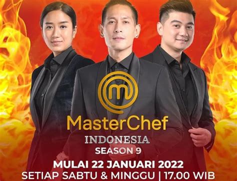 Jam Tayang MasterChef Indonesia Season 9 Di RCTI Hari Ini Sabtu 22