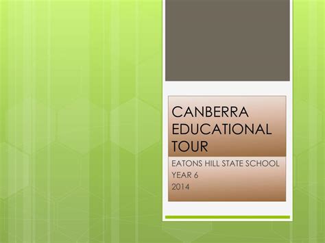 PPT - CANBERRA EDUCATIONAL TOUR PowerPoint Presentation, free download