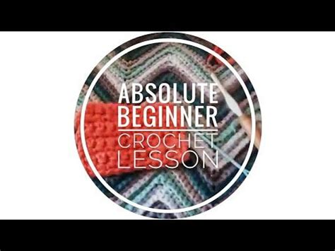 Beginner Crochet Lesson Easiest Crochet Tutorial For Absolute