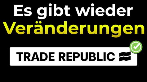 Gr Nde F R Das Neue Trade Republic Design Alle Features Erkl Rt