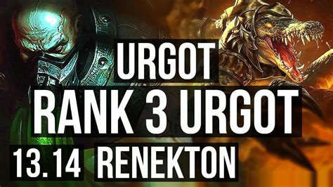 URGOT Vs RENEKTON TOP Rank 3 Urgot 6 Solo Kills 1 2M Mastery 20