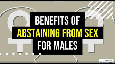 Benefits Of Abstaining From Sex For Males YouTube