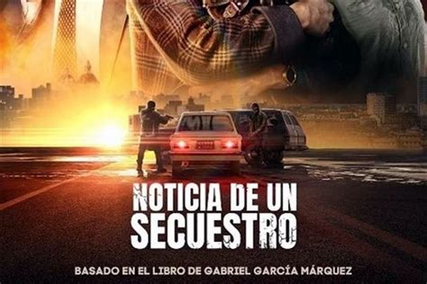 Prime Video EstrenarÁ La Serie Noticia De Un Secuestro Basada En El