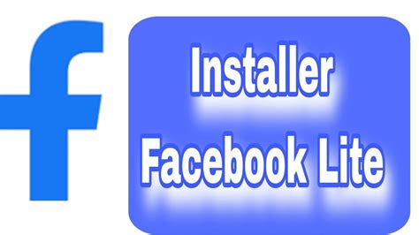 Comment télécharger et Installer Facebook Lite sur Android YouTube