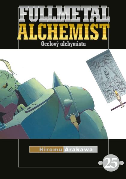 MANGA V ČEŠTINE Fullmetal Alchemist Ocelový alchymista 25 Arakawa