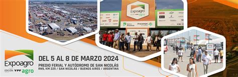 Toda La Informaci N Sobre Expoagro Edici N Ypf Agro