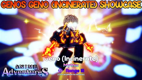 LVL 100 Genos Geno Incinerate Evolved Showcase Anime Adventures