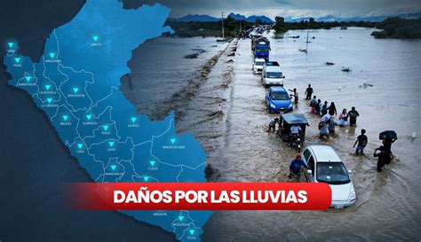 Lluvias En Perú Reporte Actualizado De Fallecidos Desaparecidos