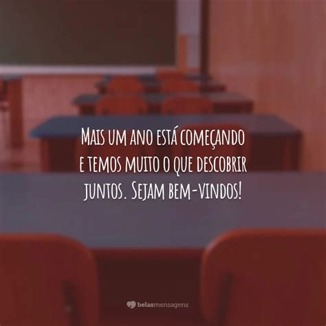 Frases De Boas Vindas Para Alunos Repletas De Carinho