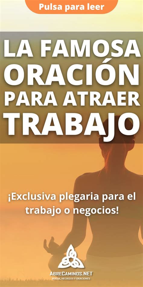 La Famosa Oracion Para Atraer Trabajo Sencilla Y Eficaz Oraciones