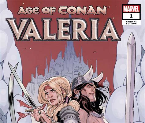 Age Of Conan Valeria 2019 1 Variant Comic Issues Marvel