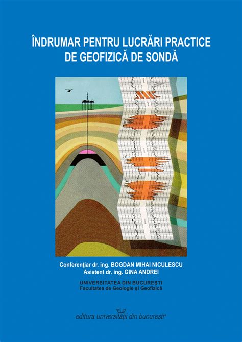 PDF Îndrumar pentru lucrări practice de Geofizică de sondă