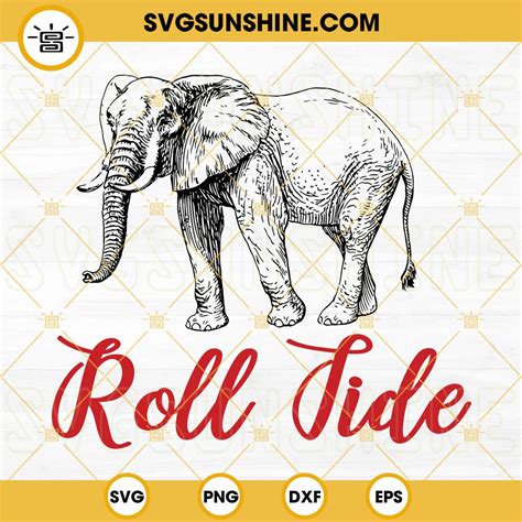 Roll Tide Svg Alabama Svg Alabama In Elephant Svg Elephant Outline Svg