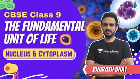 Cbse Class 9 The Fundamental Unit Of Life Nucleus And Cytoplasm Udaan Just 9th Bharath