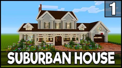 Minecraft How To Build A Suburban House Part 1 Youtube Minecraft