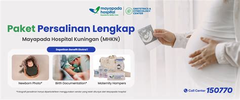 Mayapada Hospital Paket Persalinan Mayapada Hospital Kuningan MHKN