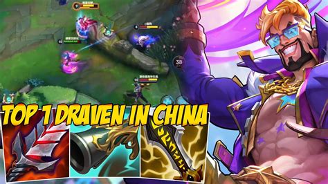 Top Draven Gameplay In China Server Season Wild Rift Youtube