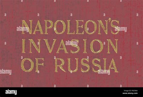 Image from page 7 of 'Napoleon's Invasion of Russia ... With maps and plans' Stock Photo - Alamy