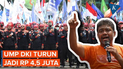 Buruh Ancam Demo Terkait Ump Dki Turun Jadi Rp 4 5 Juta Youtube