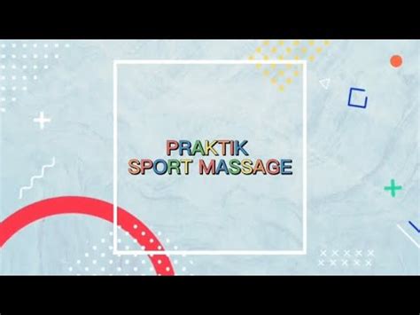 Praktik Pijat Sport Massage Penjas Unila 20 YouTube