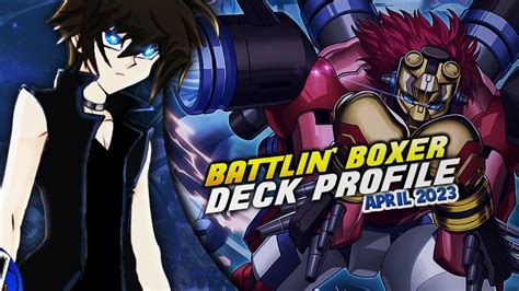 Battlin Boxer Deck Profile April Yu Gi Oh Youtube