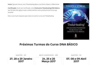 Curso Dna B Sico Thetahealing Ppt