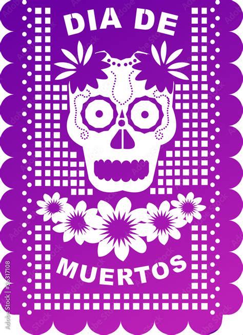 Papel Picado D A De Muertos Stock Photo Adobe Stock