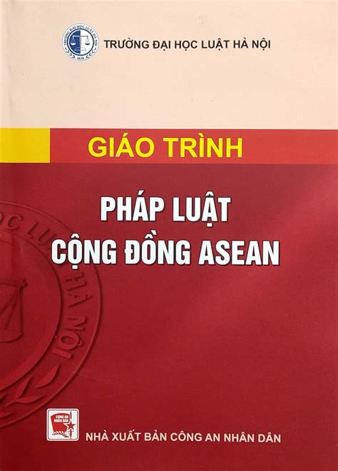 Giáo Trình Pháp Luật Cộng Đồng Asean Đại Học Luật Hà Nội