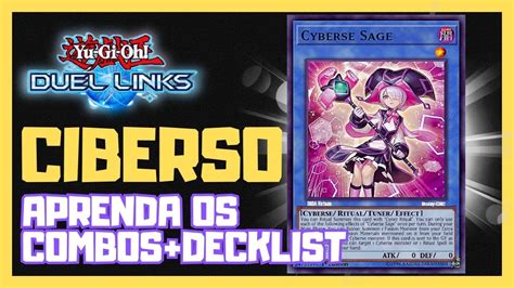 Aprenda Os Combos Decklist Do Novo Deck De Ciberso Yu Gi Oh Duel