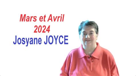 Voyante Josyane JOYCE Mars Et Avril 2024 YouTube