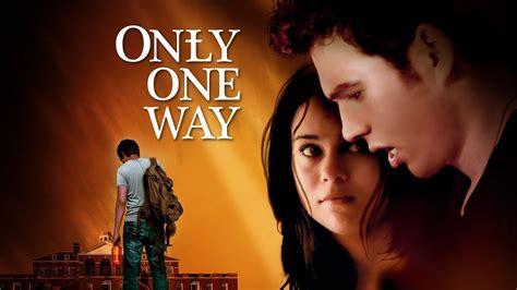 Only One Way Full Movie Josiah David Warren Michael