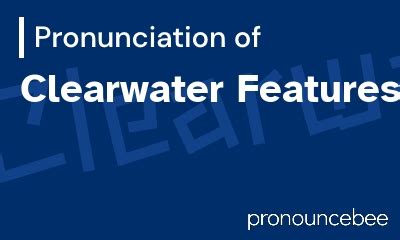 how to pronounce feature