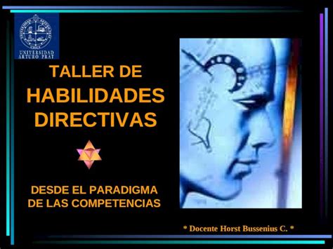 Ppt Taller De Habilidades Directivas Desde El Paradigma De Las