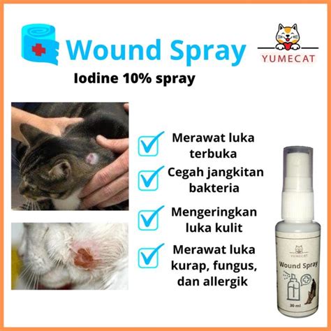 Yumecat Ubat Luka Kucing Wound Spray Iodine Kurap Cat Antiseptic